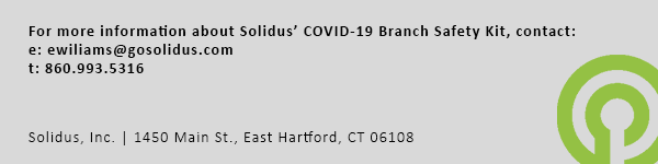 Contact us for details about COVID-19 safety products for banks and credit unions. 